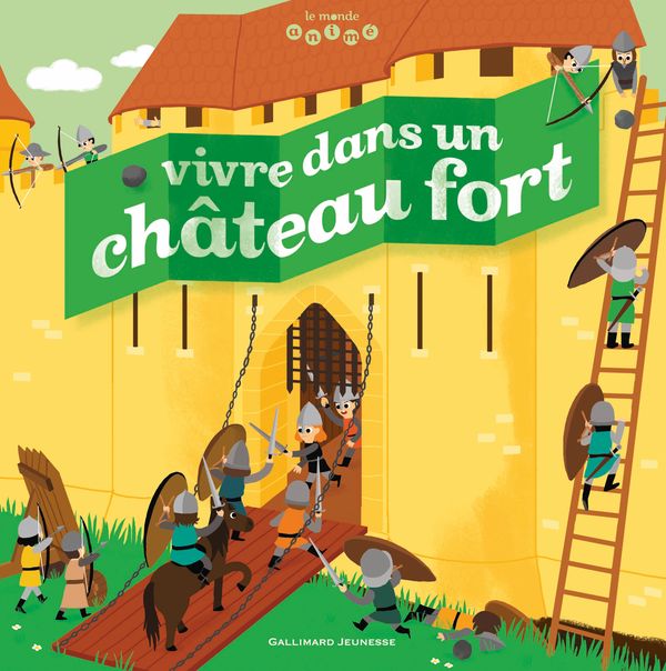 Couverture d’ouvrage : Vivre dans un château-fort