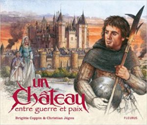 Couverture d’ouvrage : Un château entre guerre et paix