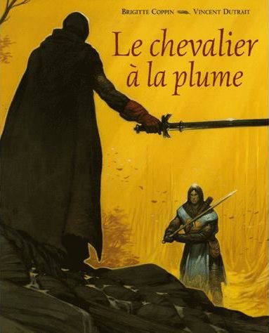 Couverture d’ouvrage : Le Chevalier à la plume