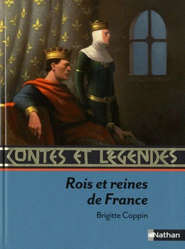 Couverture d’ouvrage : Rois et reines de France 